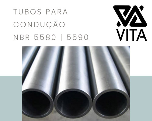 Tubos para Condução NBR 5580 | 5590